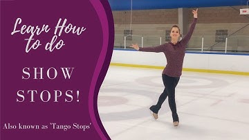 Learn To Do Show Stops In Figure Skates! - Tango Stop Tutorial
