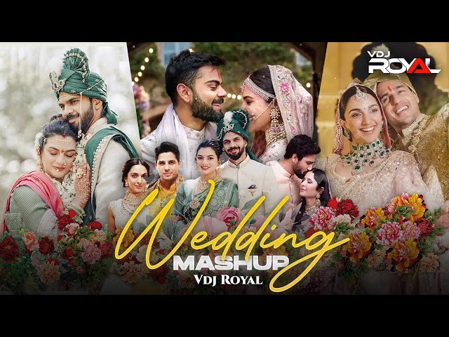 Wedding Songs Mashup Nonstop | Jukebox | Wedding Romanatic + Dance Songs | VDj Royal Mashup Songs class=