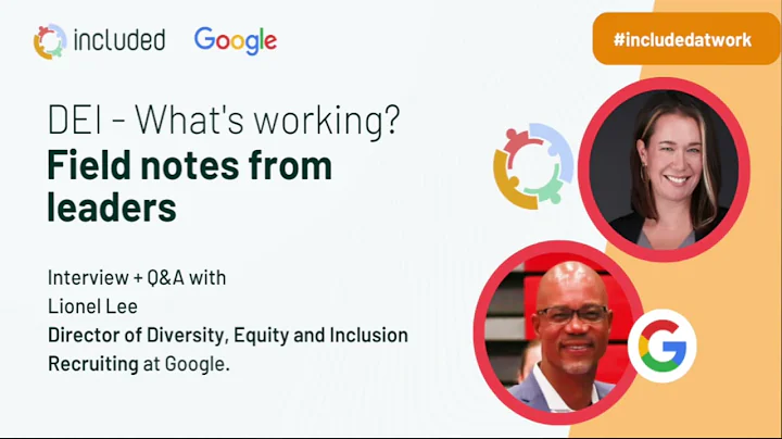 DEI - Whats working? With Lionel Lee, Director at ...