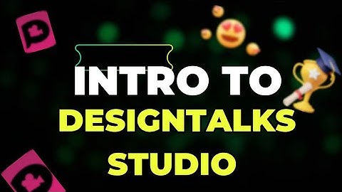 Welcome to DesignTalks Studio | Grow Your Creativity and Design Skills