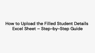 User Guide Students Enrollment using Excel file upload.