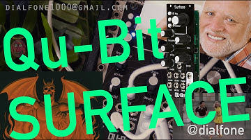 Qu-Bit Surface Complete Overview + Aphex Jam