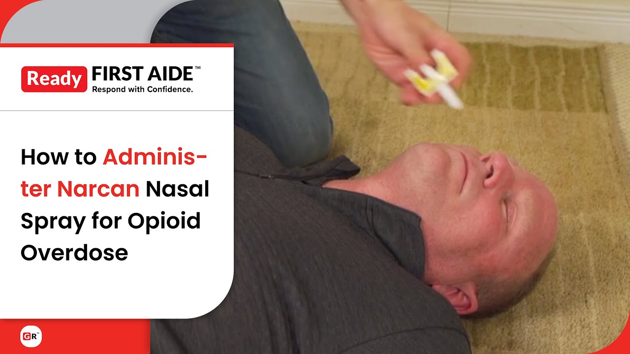 How to Administer Narcan Nasal Spray for Opioid Overdose | Life-Saving ...