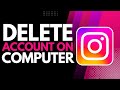 How to Delete Instagram Account on Computer