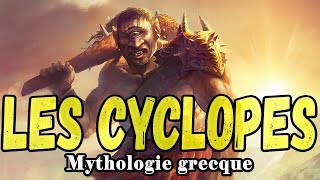 Les CYCLOPES | Mythologie grecque