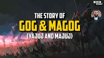 The Story of Gog Magog (Yajuj Majuj) | Belal Assaad