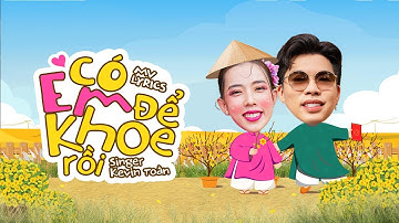 Có Em Để Khoe Rồi - Kevin Toàn | Nhạc Cưới Hay | Official Lyrics Video