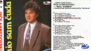 Ipce Ahmedovski - Cinio sam cuda - (Audio 1990) - CEO ALBUM
