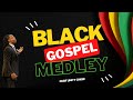 Oak cliff bible fellowship unity choir  black gospel medley