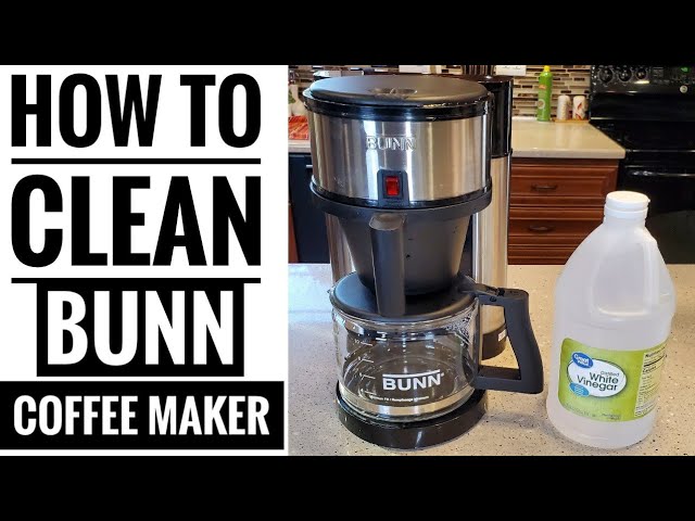 How to Clean a Bunn Coffee Maker — Proper Ways To Clean Tips and Tricks and  More - Culinary Depot