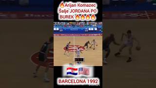 🔥Arijan Komazec poslao Michael Jordana PO BUREK 😎🇺🇸🇭🇷 Barcelona 1992🔥