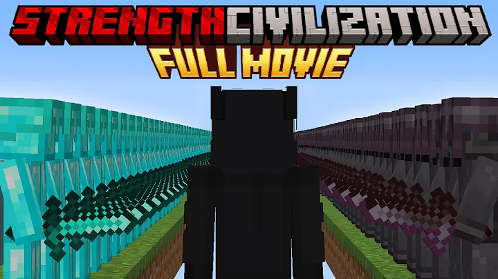 Minecraft Strength Civilization: FULL MOVIE