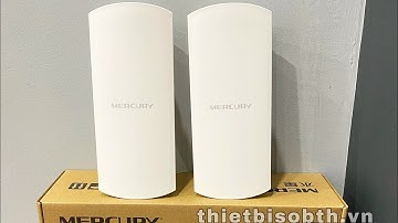 Đổi tên, mật khẩu và cấu hình bộ thu phát wifi không dây Mercury MWB505 5GHz