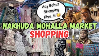 |•Nakhuda Mohalla Market Shopping 2024•| Vlog. {AFREEN DASTARKHWAN}