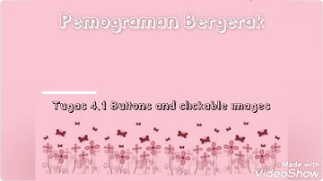 (Pemograman Bergerak) Buttons and clickable and images