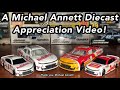 A Michael Annett Diecast Appreciation Video!