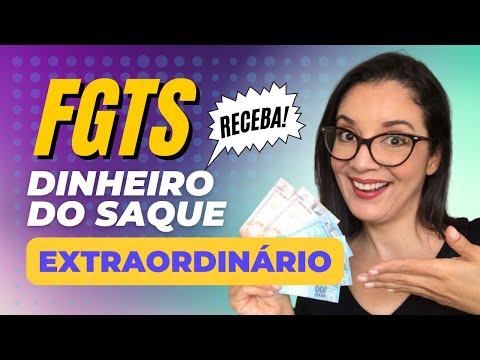 Saque Extraordinário do FGTS: Dicas do que fazer