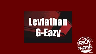 G - Eazy Leviathan (Lyrics Video)