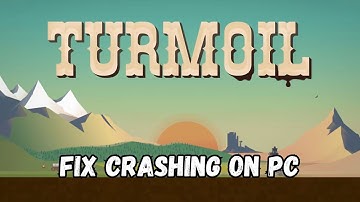 How To Fix Turmoil Crashes/Crashing at Startup Error On PC | #turmoil