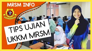 Tips UKKM MRSM | Ujian MRSM UKKM - Ujian Kecenderungan Kemasukan MRSM - Tips Lulus UKKM MRSM