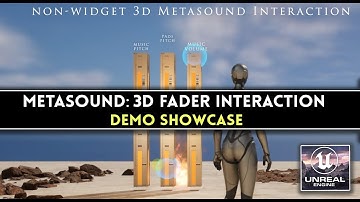 Unreal Engine 5: Metasounds - Complex 3D Fader System - DEMO