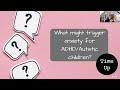 Anxiety, autism and ADHD