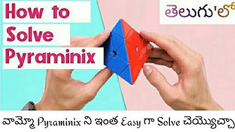 How to Solve a Pyraminx Without Formulas In no time || Advanced tutorial In Telugu || By Random King