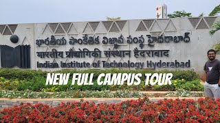IIT Hyderabad Full New Campus Tour