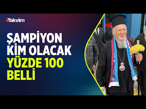 Trabzon'a gelen Patrik Bartholomeos: Şampiyon kim olacak yüzde 100 belli