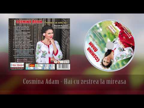 Cosmina Adam - Iti cant lume cu drag tie - NOU !!!