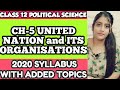 UNITED NATION AND ITS ORGANIZATIONS CLASS 12 POLITICAL SCIENCE