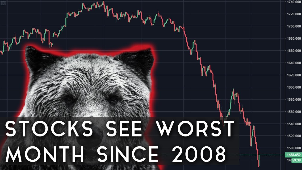 US Stocks See Their Worst Month Since 2008 Where are we heading