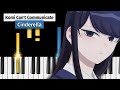 Komi-san Can&#39;t Communicate OP - Cinderella - Piano Tutorial / Piano Cover