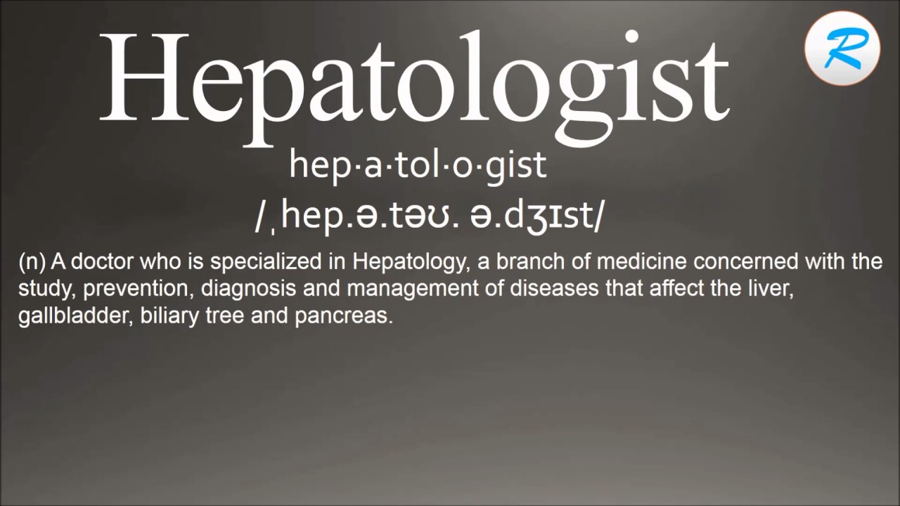 How To Pronounce Hepatologist YouTube