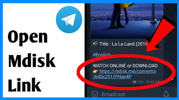 How To Open Mdisk Link In Telegram