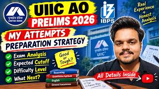 UIIC AO prelims self given analysis 2026, my attempts, difficulty level etc.♥️💯🎉😭