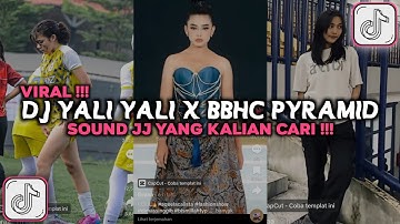 DJ YALI YALI X BBHC PYRAMID  SOUND JJ VIRAL TIKTOK 2025