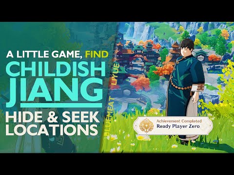 Genshin Impact A Little Game: Childish Jiang Hide and Seek Locations