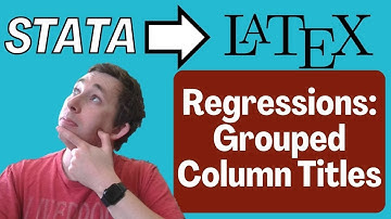 Regression Tables Grouped Columns in 3 Minutes | Exporting Results Struggle