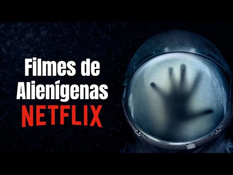 Vídeo: Os Filmes Mais Interessantes Sobre Alienígenas