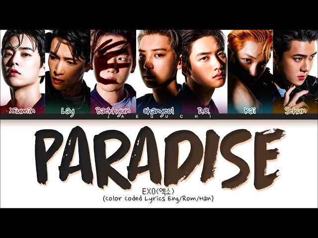 EXO (엑소) - 파라다이스 Paradise (1 Hour) Lyrics | 1시간 class=