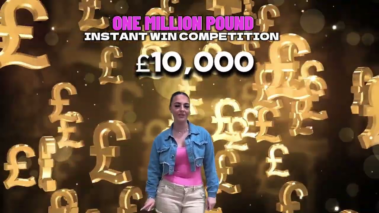 ONE MILLION POUND INSTANT WIN COMPETITION - 16/02/2024