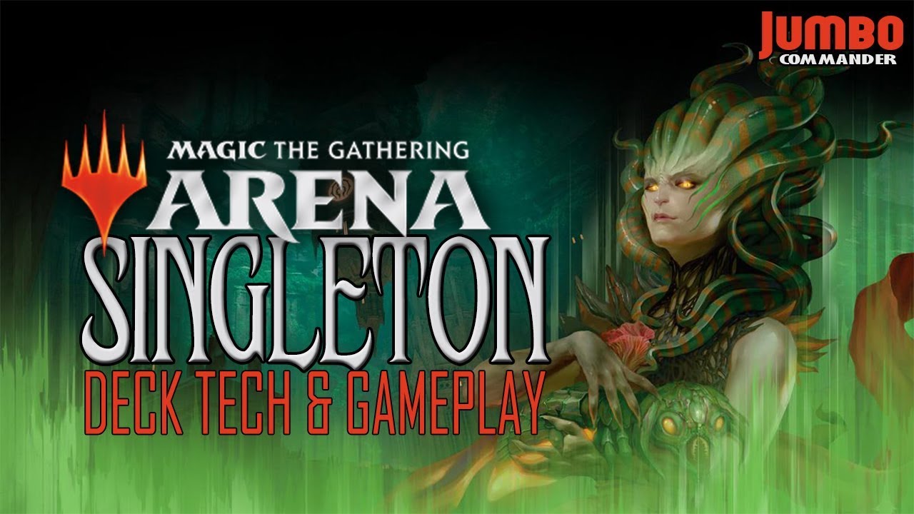 MTG Arena Singleton Deck Tech and Gameplay