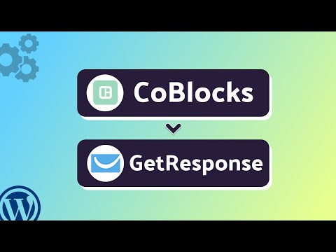 Integrating CoBlocks with GetResponse | Step-by-Step Tutorial | Bit Integrations