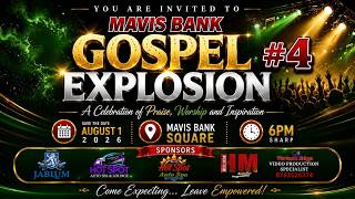 Gospel Explosion 2026. A Celebration of Praise, Worship and Inspiration