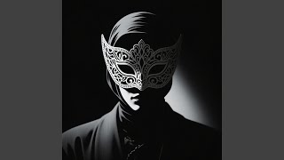 This Masquerade Now
