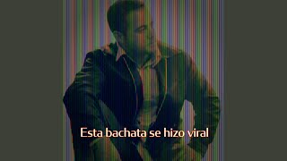 Esta bachata se hizo viral - Michel Blazquez