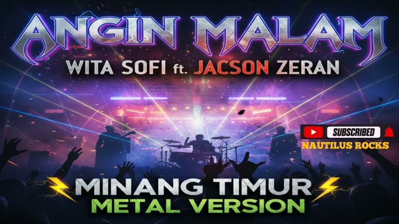 ANGIN MALAM - WITA SOFI ft JACSON ZERAN (MINANG TIMUR METAL VERSION) 