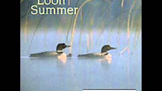 Loon Summer track 6 Song at Dawn