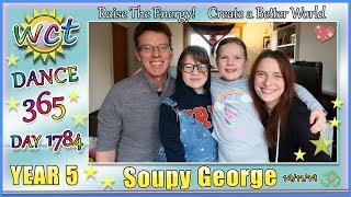 SOUPY GEORGE DANCE 365! DAY 1784